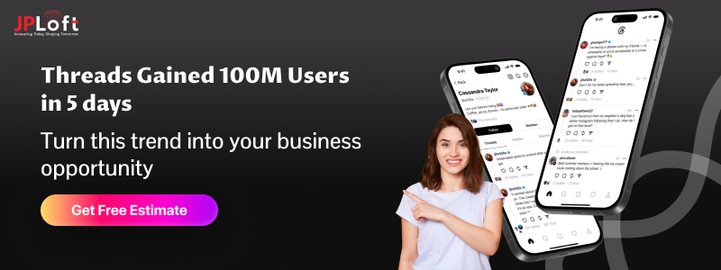 Threads Gained 100M Users in 5 days